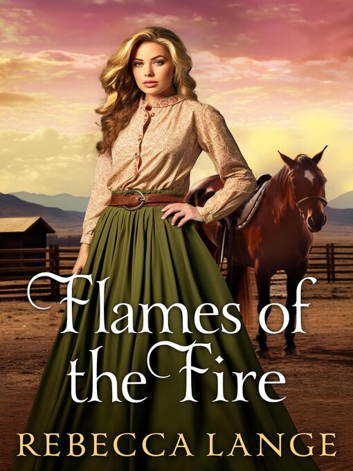 Title details for Flames of the Fire by Rebecca Lange - Wait list